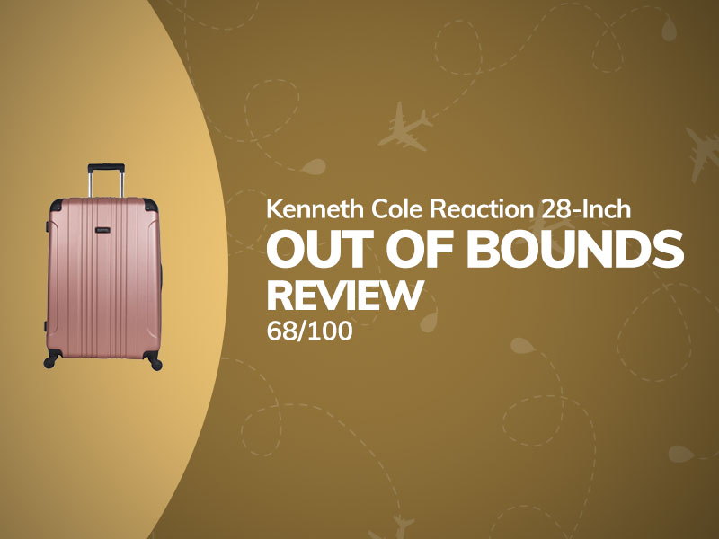 Kenneth Cole Reaction Out of Bounds 28-Inch Checked Luggage Review 52 Kenneth Cole Reaction Out of Bounds 28-Inch Checked Luggage Review