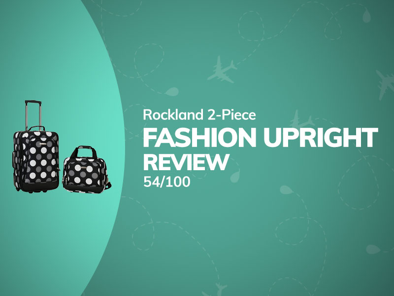 Rockland Fashion 2-Piece Upright Luggage Set Review 57 Rockland Fashion 2-Piece Upright Luggage Set Review